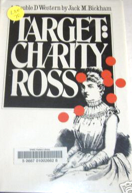 Target: Charity Ross by Jack M Bickham
